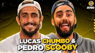 LUCAS CHUMBO & PEDRO SCOOBY - Podpah #780