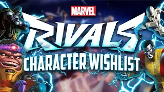 Marvel Rivals Character Wishlist [Marvel Rivals Discussion/Concept]