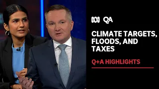 Climate targets, floods, and taxes | Q+A Highlights | ABC News