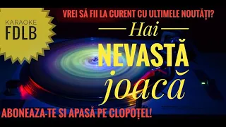 Hai nevastă joacă Kaeaoke Versuri ❌Mi minor❌