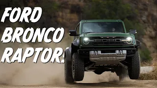 The Ford Bronco Raptor is as awesome as you'd expect!