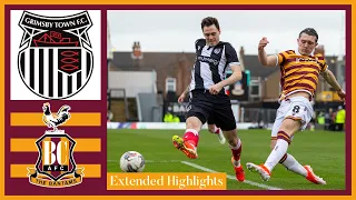 EXTENDED HIGHLIGHTS: Grimsby Town v Bradford City