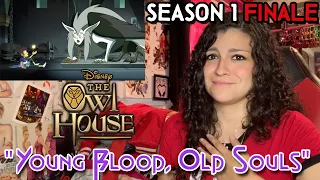 *• THE OWL HOUSE – 1x19 – "YOUNG BLOOD, OLD SOULS" REACTION •*