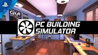 PC Building Simulator | Launch Trailer | PS4