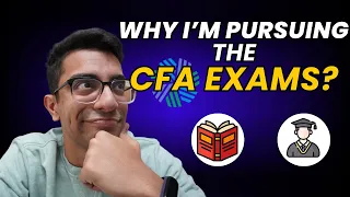 Why I'm pursuing the CFA Program