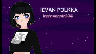 Ievan Polkka Instrumental #34