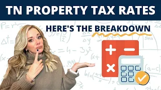 Tennessee Property Taxes | Williamson County, TN | What You Need To Know