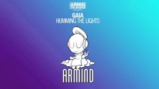 Armin van Buuren presents Gaia - Humming The Lights (Original Mix)