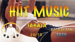 REGGAETON 2020 - HIIT MUSIC - 20/10 -  TABATA SONGS