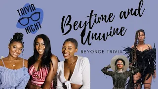 Beytime and Unwine's Beyonce Trivia Game Night!! 🐝