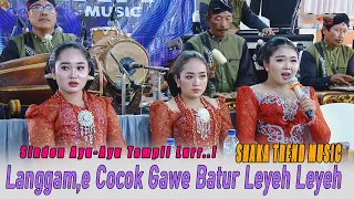 SINDEN AYU AYU TAMPIL....! // LANGGAMAN GAYENG // CAMPURSARI SHAKA TREND MUSIC // AG SOUND