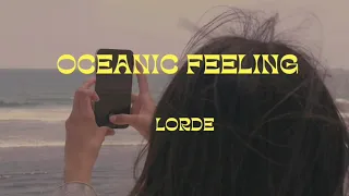 Oceanic Feeling by Lorde (Audio)