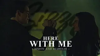 Here with me • Simon & Isabelle