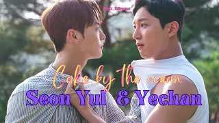 Love Tractor - Seonyul & Yechan - Cake by the ocean /FMV/