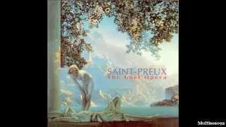 Saint-Preux - The Last Opera (1994) - Le Rêve