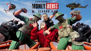 Parkour MONEY HEIST Season 6 | ESCAPE from POLICE In REAL LIFE | POV by LATOTEM