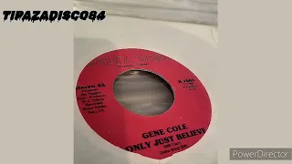 [FULL] : GENE COLE - ONLY JUST BELIEVE 88