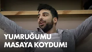 Yumruğumu masaya koydum! - Kısmetse Olur