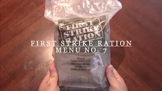 MRE Review | 24 Hour First Strike Ration | Menu No. 7