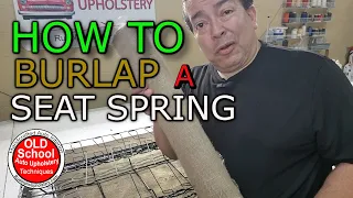 HOW TO DIY Burlap Old Car Seat Springs AUTO Upholstery