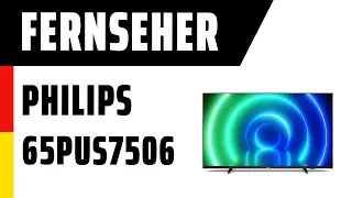 Fernseher Philips 65PUS7506/12 (PUS7506) | Test | Deutsch