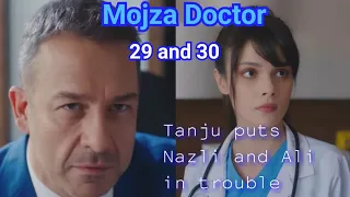 Mojza Doctor episode 29 and 30 explained in Urdu Hindi