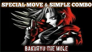 Move List & Combo Bakuryu Bloody Roar 2