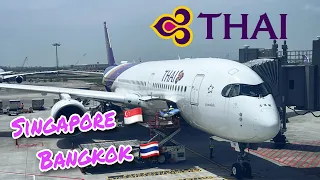 A350 Singapore - Bangkok | Thai Airways ROYAL SILK