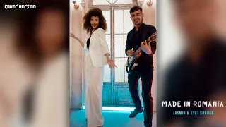 Jasmin & Eski Shahar - Made in Romania (cover)