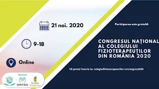 Congresul Național al Colegiului Fizioterapeuților din Romania (Partea a II-a)