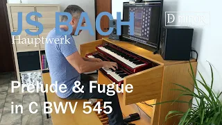 JS BACH - Prelude and Fugue in C BWV 545 - Hauptwerk Velesovo
