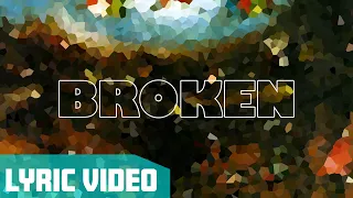 KONGOS - Broken (Official Lyric Video)