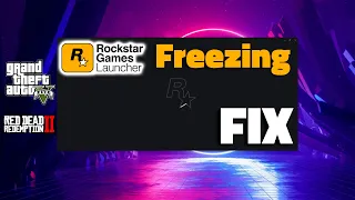 Rockstar Launcher Freezing //Crashing Fix | 2021