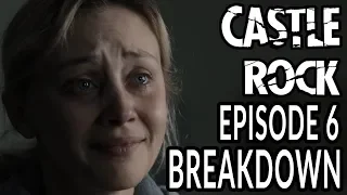 CASTLE ROCK Season 2 Episode 6 Breakdown, Theories, Easter Eggs, and Details You Missed!