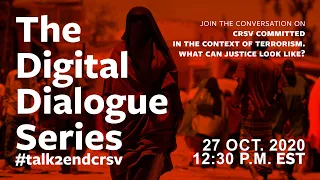 DDS 3 - Conflict-Related Sexual Violence in Terrorism Contexts, What Can Justice Look Like?