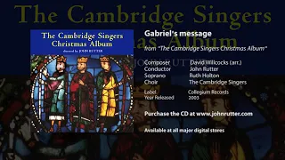 Gabriel's message - David Willcocks (arr.), John Rutter, Ruth Holton, Cambridge Singers