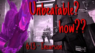 Unbeatable incursion WR? [6.13]