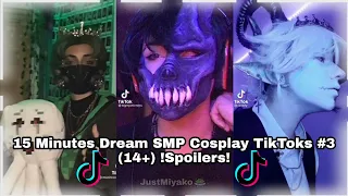 ⚔️15 Minutes Dream SMP Cosplay TikToks #3 (14+) !Spoilers!⚔️