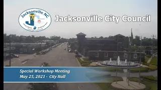 City Council Special Workshop - May 25, 2021