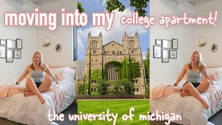 MOVING INTO MY COLLEGE APARTMENT | college move in vlog 2021 | the University of Michigan