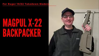 Magpul X-22 Backpacker for the Ruger 10/22 Takedown (2022)