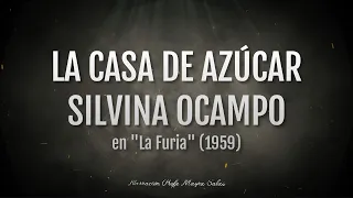 La casa de Azúcar - Silvina Ocampo - Audiocuento - Audiolibro