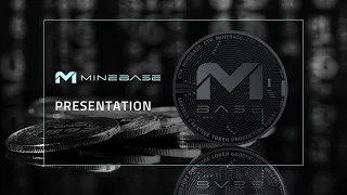 MINEBASE FULL PRESENTATION UPDATE