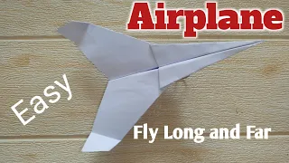 How to make a paper airplane that can fly long and far