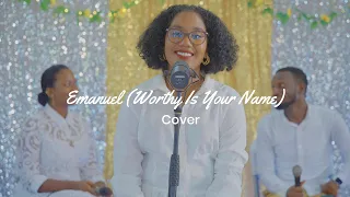 Emanuel (You Are Worthy) Cover