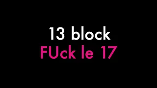 BASS BOOSTED : 13 Block- Fuck le 17 (Écouteurs recommandés)