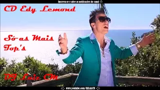 CD Edy Lemond - Só as Mais top's - DJ Luiz CM