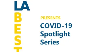 LABEST presents COVID-19 Therapeutics and Vaccines