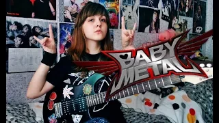 BABYMETAL - Headbanger!! ヘドバンギャー!! (guitar cover)