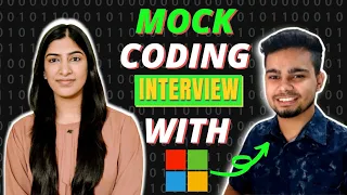 Mock Coding Interview with incoming SDE at Microsoft - @NishantChahar11, YouTuber with 50K+ subs